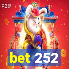 bet 252